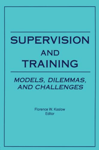Supervision and Training