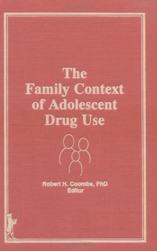 The Family Context of Adolescent Drug Use