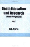Death Education and Research: Critical Perspectives