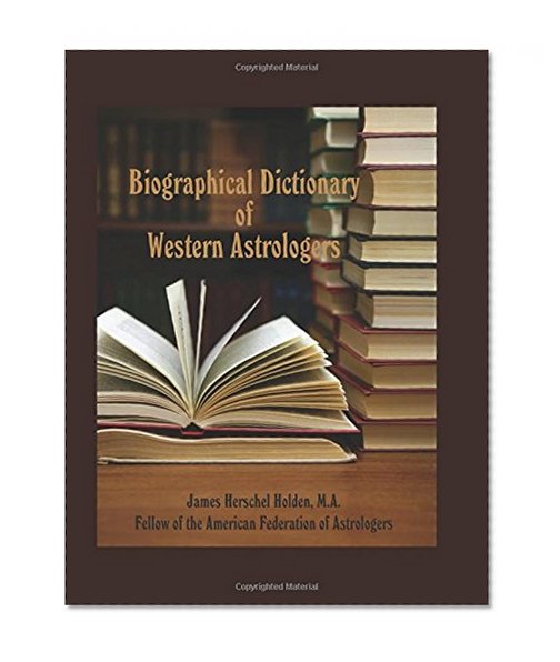 Biographical Dictionary of Western Astrologers