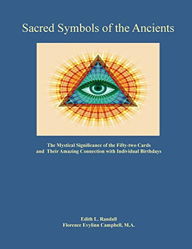 Book Cover Sacred Symbols of the Ancients: The Mystiucal Significance of the Fifty-two Cards