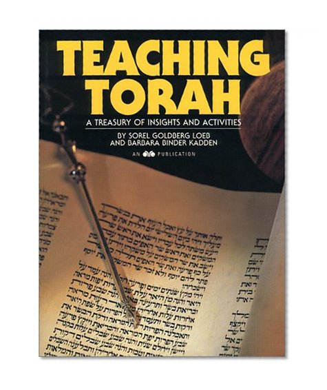 Book Cover Teaching Torah : A Treasury of Insights and Activities