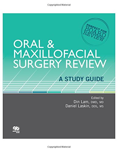 Book Cover Oral and Maxillofacial Surgery Review: A Study Guide (Perfect for Board Review)