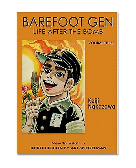Book Cover Barefoot Gen, Vol. 3: Life After the Bomb