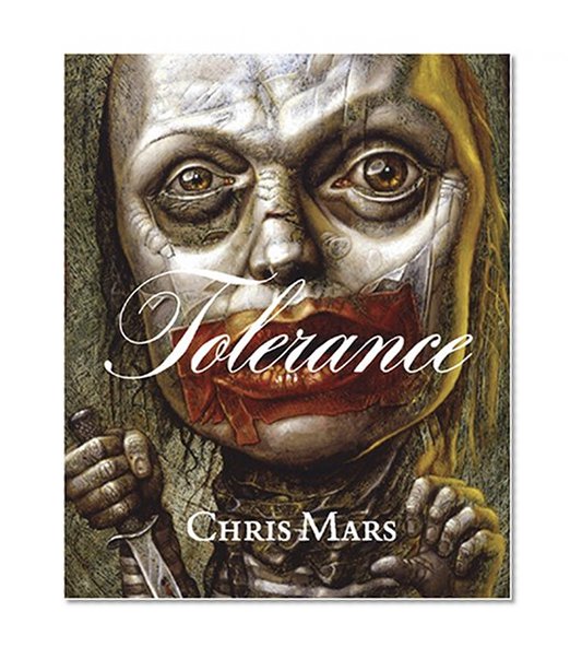 Tolerance: The Art of Chris Mars