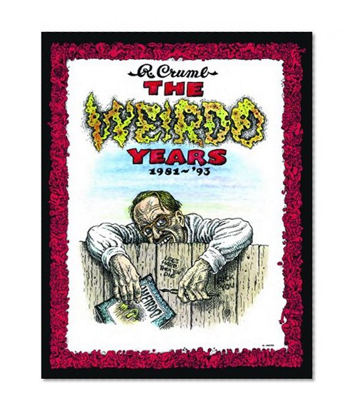 Book Cover The Weirdo Years by R. Crumb: 1981-'93