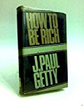 How to Be Rich