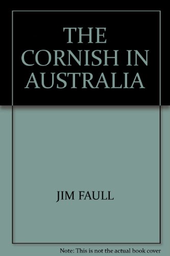 The Cornish in Australia (Australian ethnic heritage series)