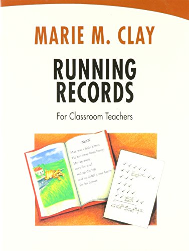 Running Records for Classroom Teachers