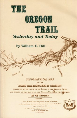Book Cover The Oregon Trail: Yesterday and Today