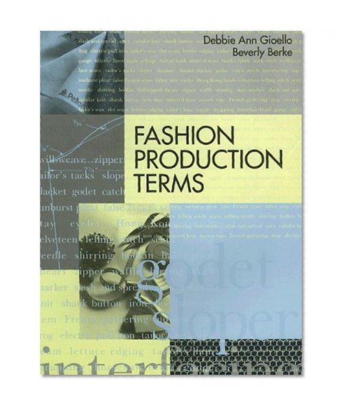Fashion Production Terms (Language of Fashion Series)