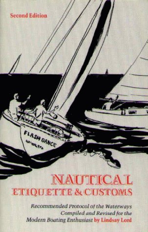 Nautical Etiquette and Customs