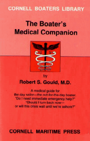 The Boater's Medical Companion (Cornell Boaters Library)