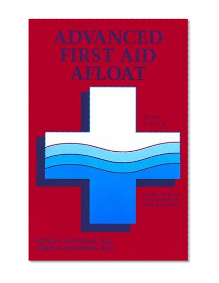 Advanced First Aid Afloat