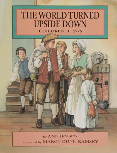 Book Cover The World Turned Upside Down: Children of 1776