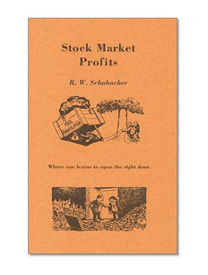 Stock Market Profits (Fraser Publishing Library)