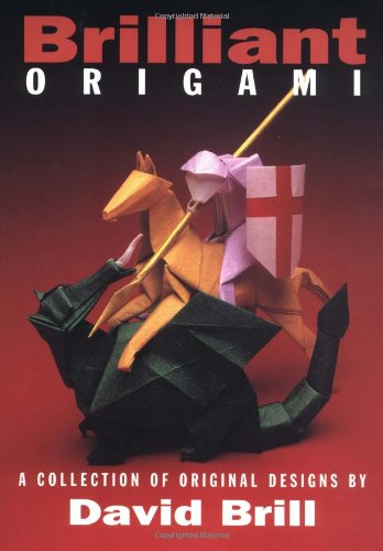 Brilliant Origami: A Collection of Original Design
