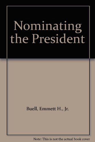Nominating the President