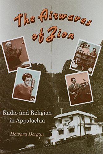 Airwaves Of Zion: Radio Religion In Appalachia