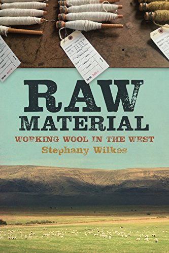 Book Cover Raw Material: Working Wool in the West