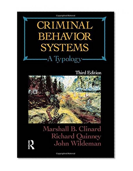 Criminal Behavior Systems: A Typology