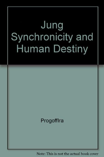 Jung, synchronicity, & human destiny;: Noncausal dimensions of human experience