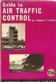 Guide to Air Traffic Control (Modern Aircraft)