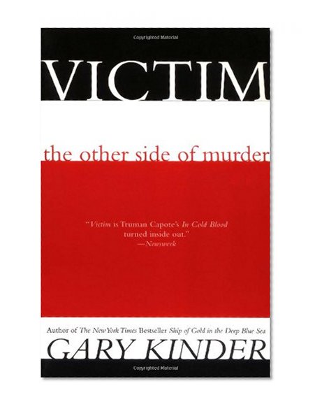 Victim: The Other Side of Murder