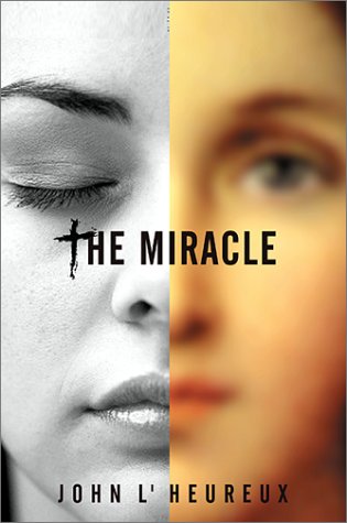 The Miracle: A Novel