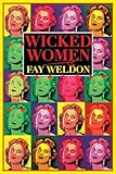 Wicked Women (Weldon, Fay)