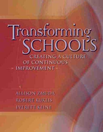 Book Cover Transforming Schools: Creating a Culture of Continuous Improvement