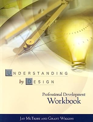Book Cover Understanding by Design: Professional Development Workbook