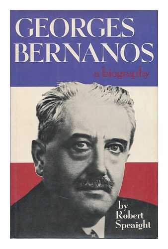 Georges Bernanos;: A study of the man and the writer