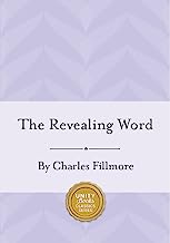 Book Cover The Revealing Word: A Dictionary of Metaphysical Terms (Charles Fillmore Reference Library)