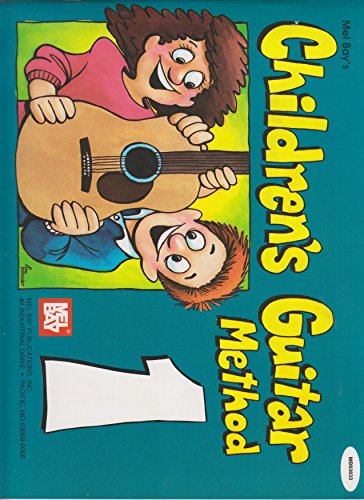Mel Bay Children's Guitar Method, Vol. 1