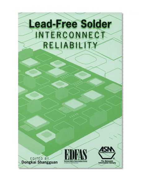 Lead-free Solder Interconnect Reliability