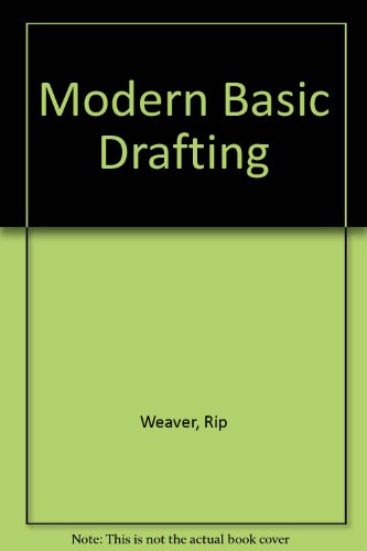 Modern Basic Drafting
