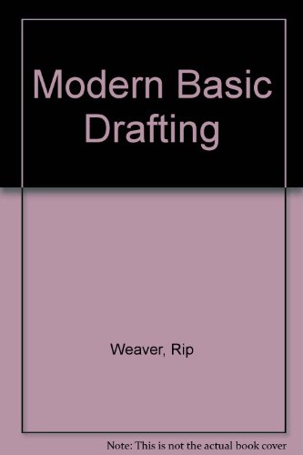 Modern Basic Drafting