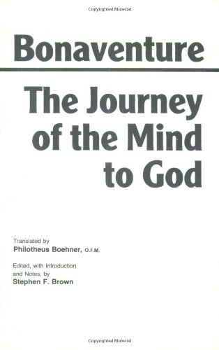Book Cover The Journey of the Mind to God (Hackett Classics)