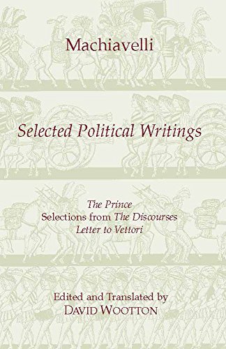Book Cover Machiavelli: Selected Political Writings (Hackett Classics)