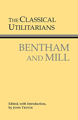Book Cover The Classical Utilitarians (Hackett Classics)