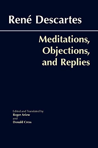 Book Cover Meditations, Objections, and Replies (Hackett Classics)
