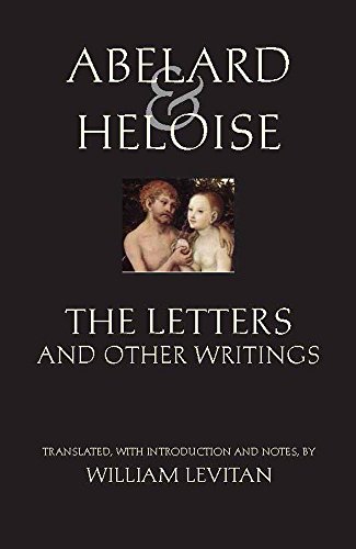 Book Cover Abelard and Heloise: The Letters and Other Writings (Hackett Classics)