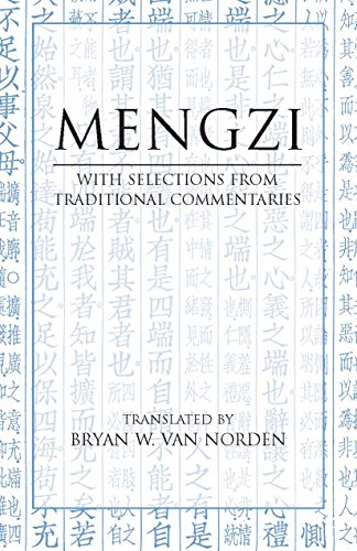 Book Cover Mengzi: With Selections from Traditional Commentaries (Hackett Classics)