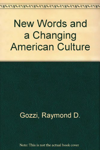 New Words and a Changing American Culture