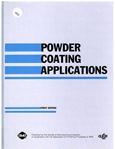 Powder Coating Applications (Manufacturing update series)