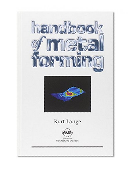 Handbook of Metal Forming