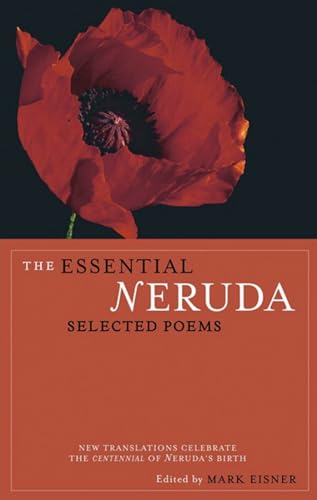 Book Cover The Essential Neruda: Selected Poems (Bilingual Edition) (English and Spanish Edition)