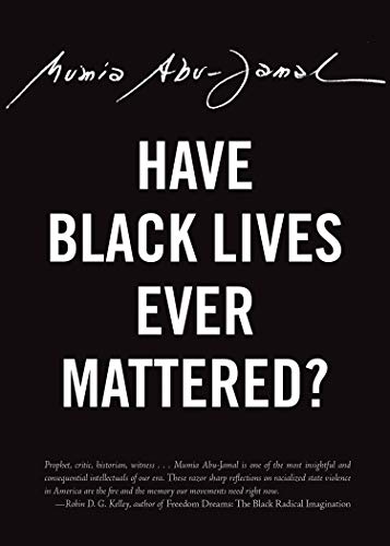 Book Cover Have Black Lives Ever Mattered? (City Lights Open Media)