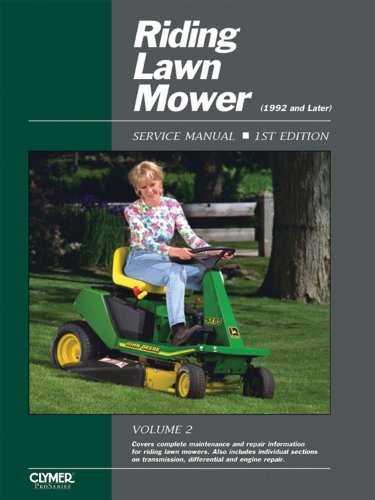 Riding Lawn Mower Service Manual: Volume 2, 1992 and Later (Riding Lawn Mower Service Manual)